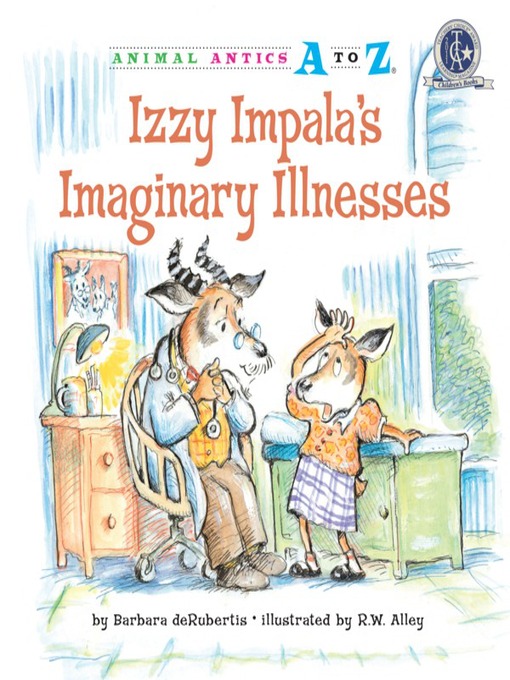 Title details for Izzy Impala's Imaginary Illnesses by Barbara deRubertis - Available